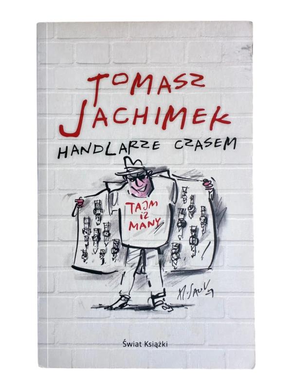 Handlarze czasem Tomasz Jachimek
