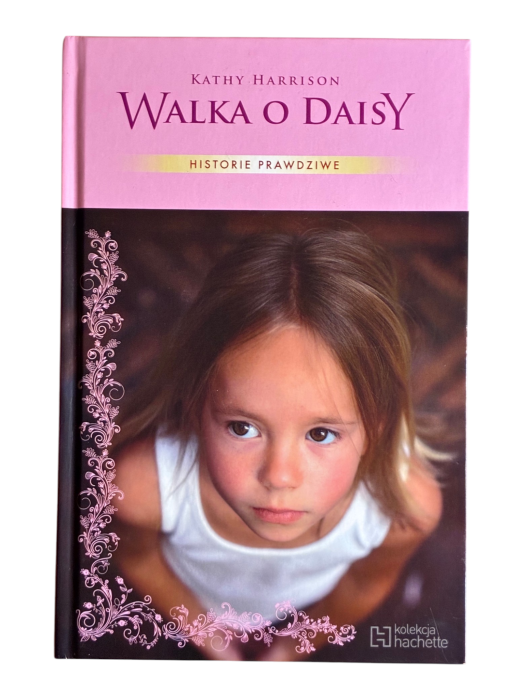 Walka o Daisy Kathy Harrison