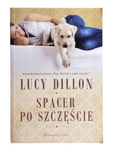 Spacer po szczęście Lucy Dillon