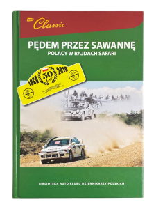 Pędem przez Sawannę Polacy w Rajdach Safari