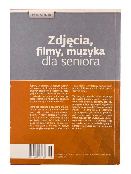 Zdjęcia, filmy, muzyka dla seniora Poradnik