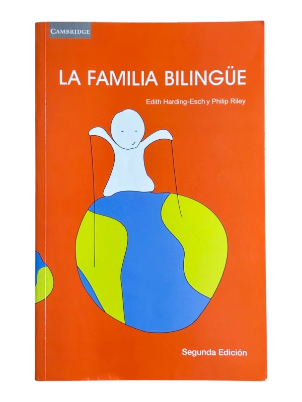 La familia bilinüe Edith Harding-Esch, Philip Riley