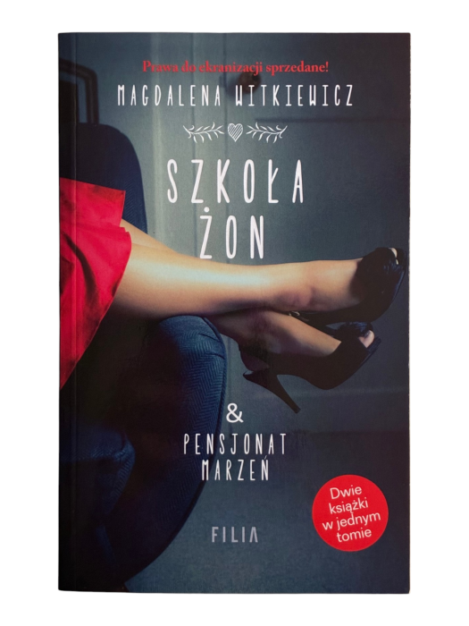 Szkoła żon & pensjonat marzeń Magdalena Witkiewicz