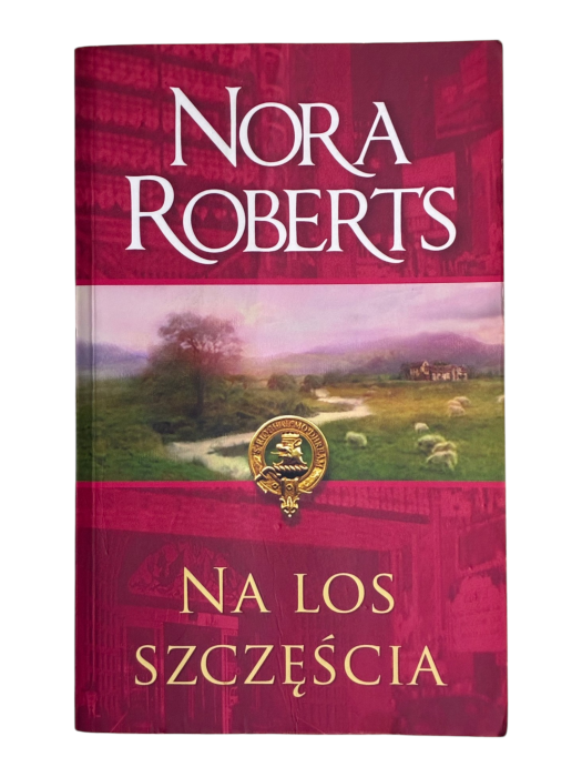 Na los szczęścia Nora Roberts