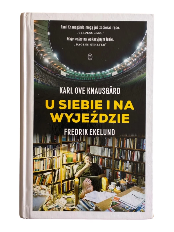 U siebie i na wyjeździe Fredrik Ekelund, Karl Ove Knausgård