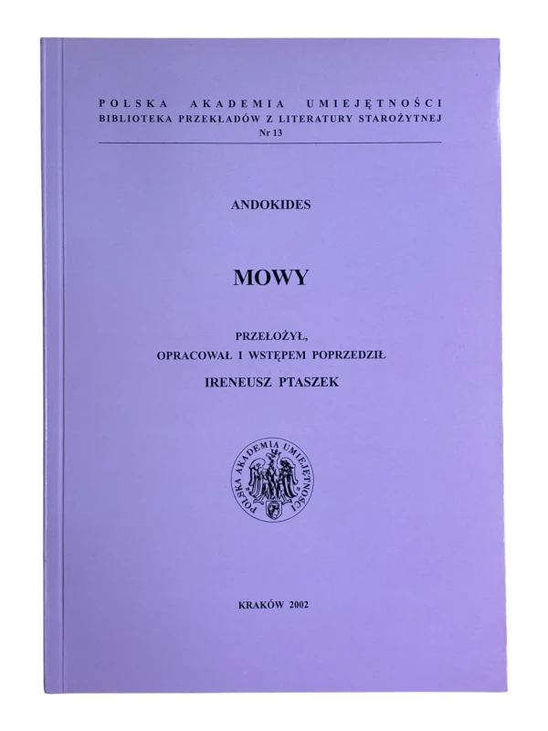 Mowy Andokides - Ireneusz Ptaszek