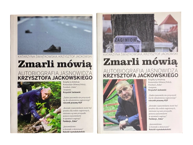 Zmarli mówią. Autobiografia jasnowidza Krzysztofa Jackowskiego Część 1 i 2