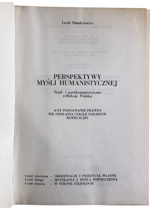 Perspektywy myśli humanistycznej. Śród- i postkomunistyczne refleksje Polaka Lech Stankiewicz