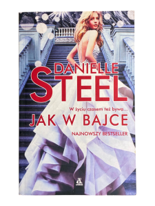 Jak w bajce Danielle Steel