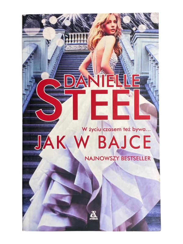 Jak w bajce Danielle Steel