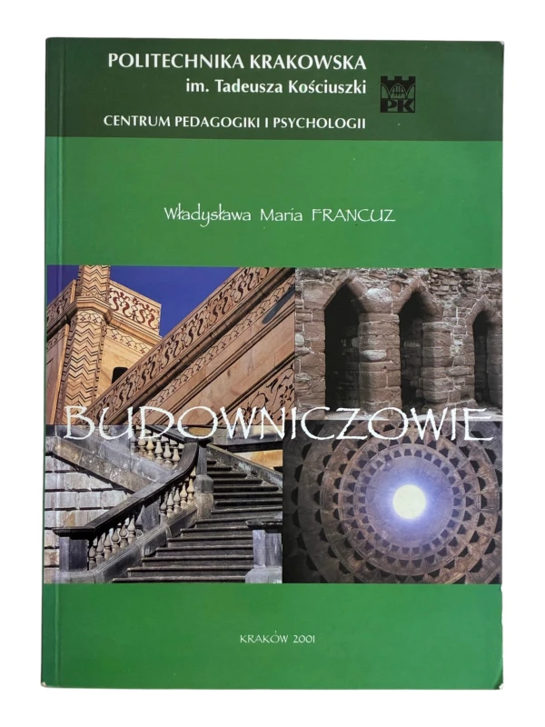 Budowniczowie Władysława Maria Francuz