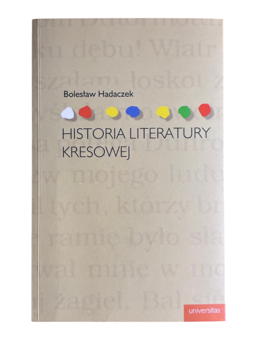 Historia literatury kresowej Bolesław Hadaczek
