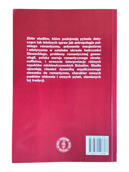 O Mickiewiczu i Słowackim Maria Cieśla-Korytowska