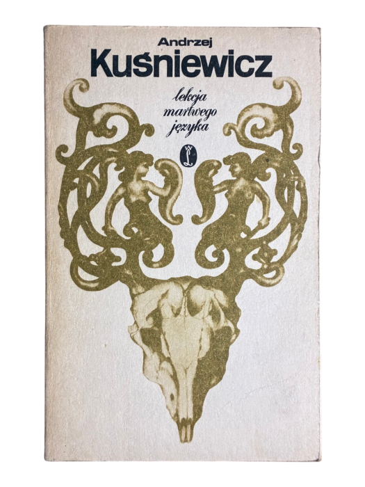 Lekcja martwego języka Andrzej Kuśniewicz