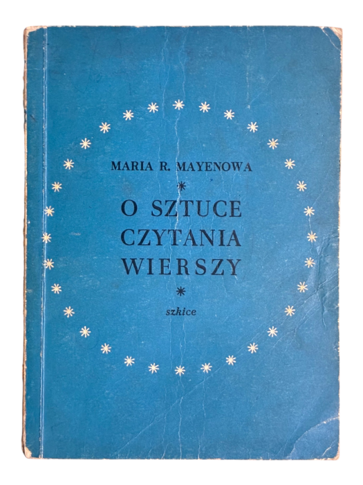 O sztuce czytania wierszy Maria R. Mayenowa
