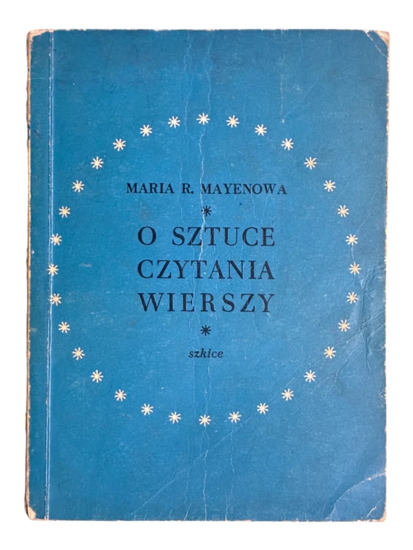 O sztuce czytania wierszy Maria R. Mayenowa