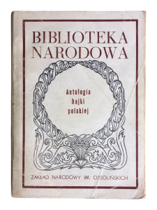 Antologia bajki polskiej Wacław Woźnowski Biblioteka Narodowa 239