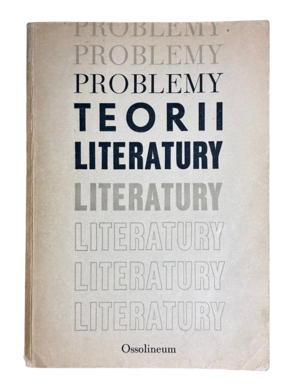 Problemy teorii literatury red. Henryk Markiewicz