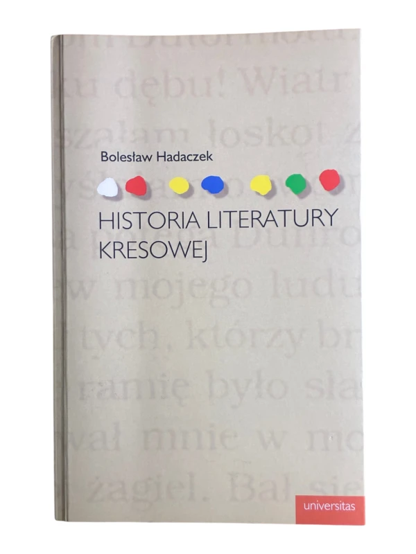 Historia literatury kresowej Bolesław Hadaczek