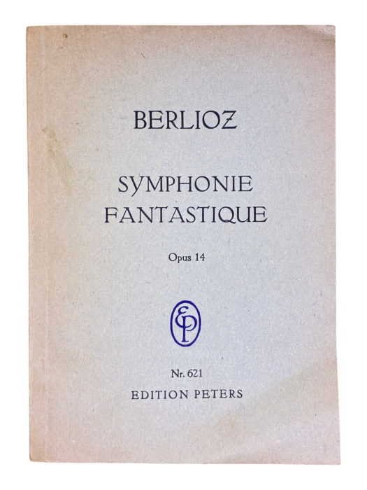 Hector Berlioz Symphonie fantastique, Opus 14 Edition Peters Nr. 621