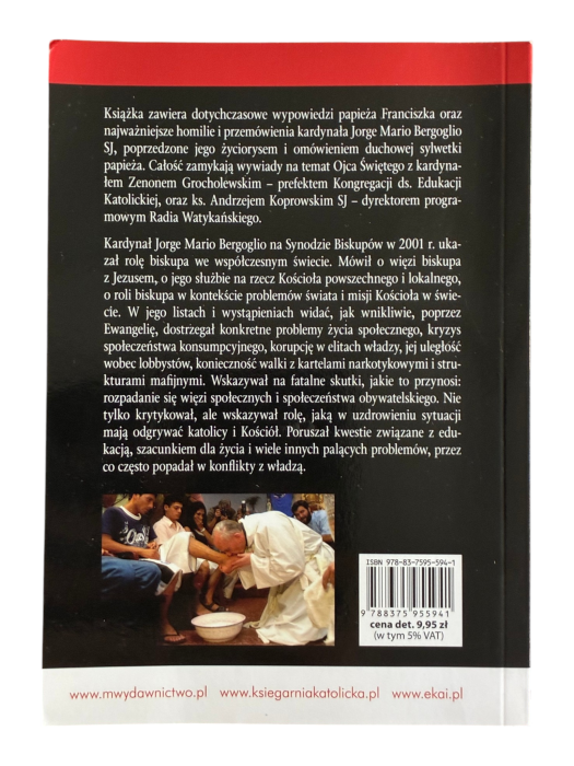 Chciałbym Kościoła ubogiego dla ubogich Bergoglio Jorge Mario Papież Franciszek