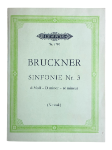 Anton Bruckner Sinfonie Nr 3 Edition Peters Nr 9703