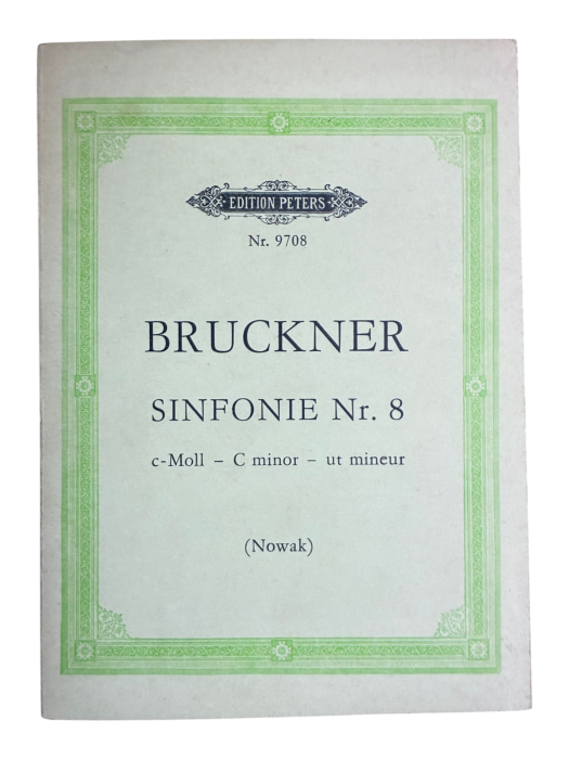 Anton Bruckner Sinfonie Nr 8 Edition Peters Nr 9708