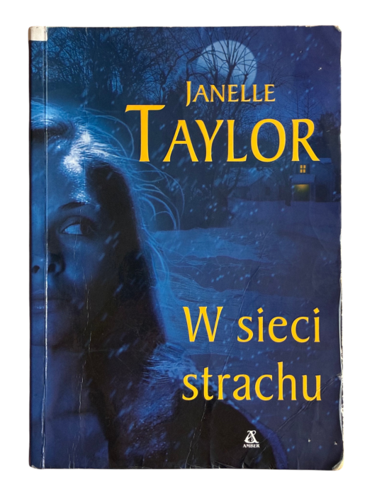 W sieci strachu Janelle Taylor