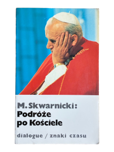 Podróże po Kościele Marek Skwarnicki