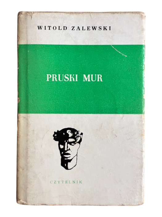 Pruski mur Witold Zalewski