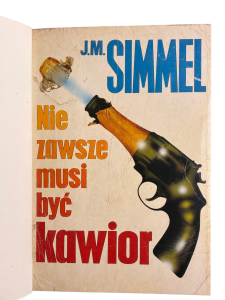 Nie zawsze musi być kawior Johannes Mario Simmel