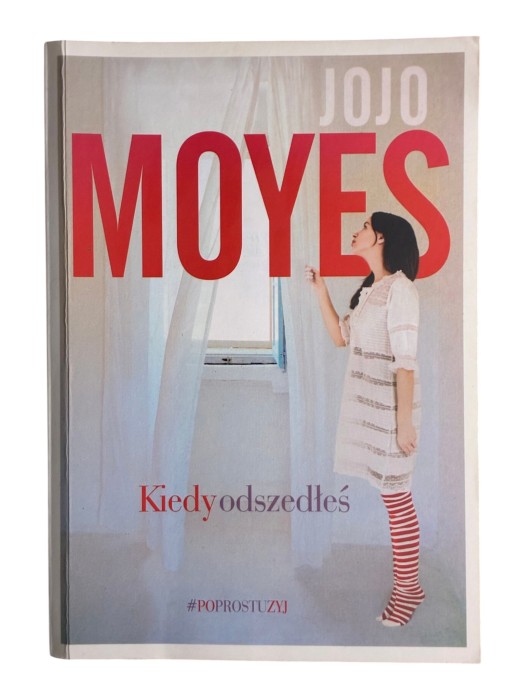 Kiedy odszedłeś Jojo Moyes