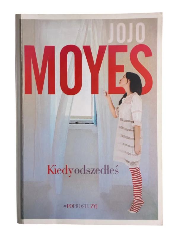 Kiedy odszedłeś Jojo Moyes