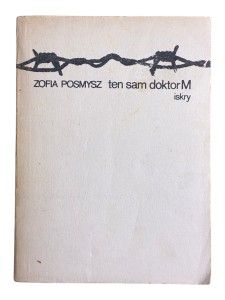 Ten sam doktor M Zofia Posmysz