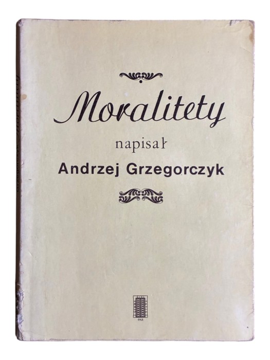 Moralitety Andrzej Grzegorczyk