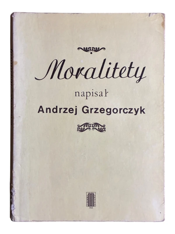 Moralitety Andrzej Grzegorczyk
