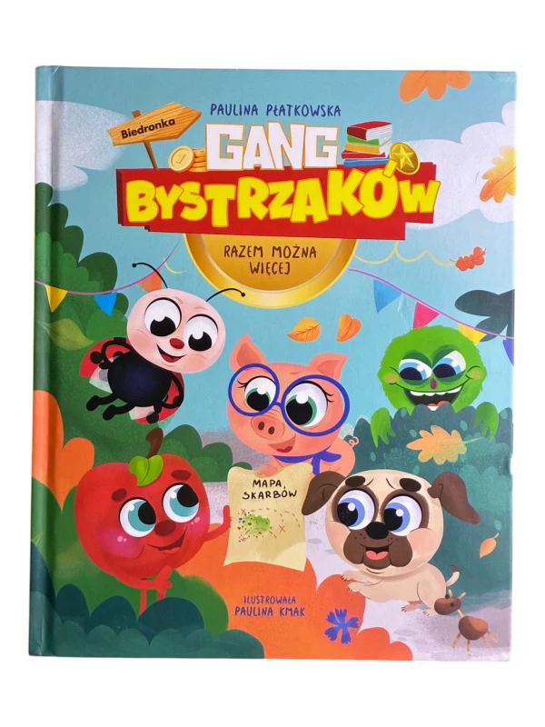 Gang Bystrzaków Razem Można Więcej Paulina Płatkowska