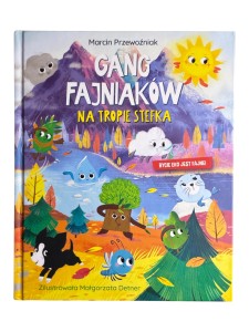 Gang Fajniaków. Na tropie Stefka Marcin Przewoźniak