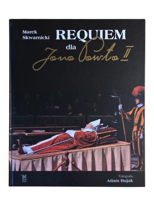 Requiem dla Jana Pawła II Marek Skwarnicki