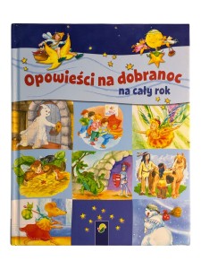 Opowieści na dobranoc na cały rok Ingrid Annel, Sarah Herzhoff, Ulrike Rogler, Sabine Streufert