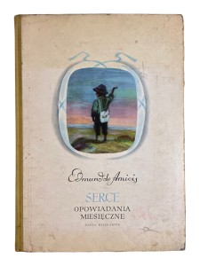 Serce. Opowiadania miesięczne Edmondo de Amicis