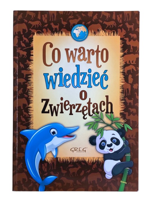 Co warto wiedzieć o zwierzętach Wiesław Błach