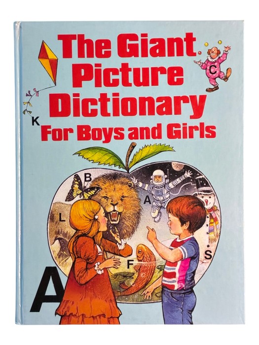 The Giant Picture Dictionary for Boys and Girls Alice Howard Scott