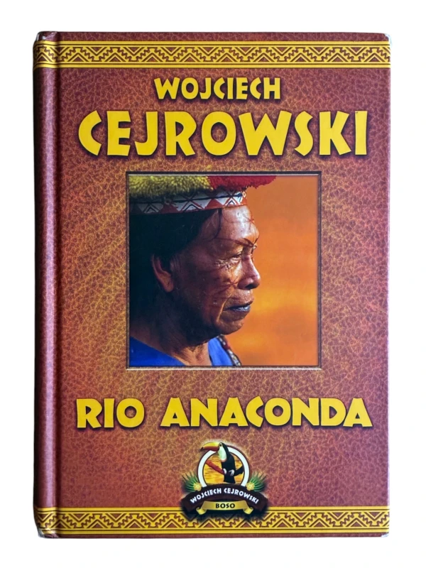 Rio Anaconda Wojciech Cejrowski